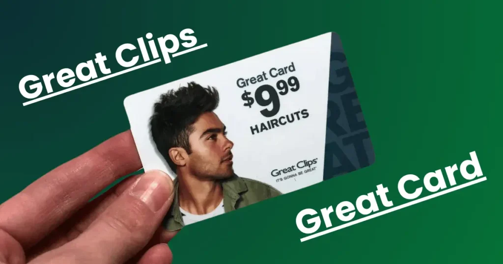 Great Clips Great Card