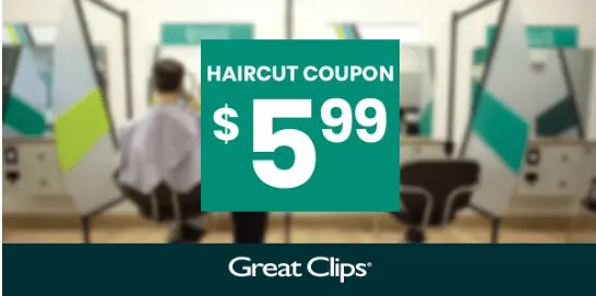great clips coupon $5.99